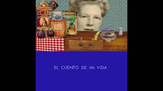 María Elena Walsh EL CUENTO DE MI VIDA trailer cuentoscreativos cuentacuentos infantil [upl. by Paola]