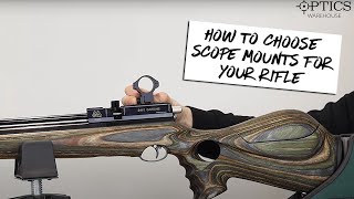 How To Select Scope Mounts For Your Rifle [upl. by Natala951]