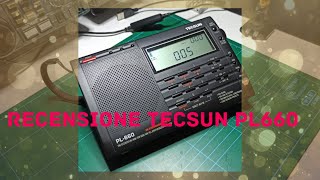 Tecsun PL660 Review ITA [upl. by Alister]