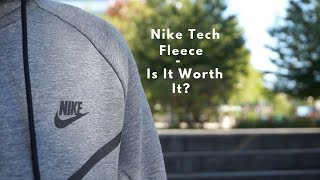 NIKE TECH FLEECE IS IT WORTH IT [upl. by Ecnerwal]