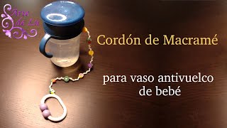 🍼 Cordón de macramé para vaso antivuelco de bebé 👶🏼 [upl. by Penni]