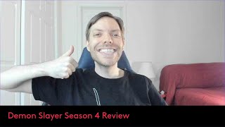 Demon Slayer Season 4 Review Spoilers [upl. by Rubio928]