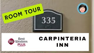 Room tour Best Western Plus Carpinteria Inn  Carpinteria CA [upl. by Kciremed]