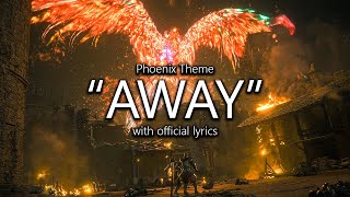 quotAwayquot Phoenix Theme with Official Lyrics  Final Fantasy XVI [upl. by Xela]