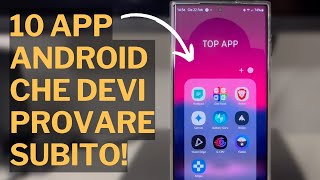 10 TOP APP ANDROID DA PROVARE ALMENO UNA VOLTA Migliori Applicazioni Android  Febbraio 2024 [upl. by Moorish]