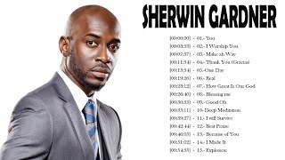 Sherwin Gardner  Best Caribbean Gospel Songs of all Time [upl. by Nyladnarb]