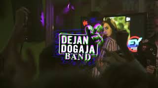 DEJAN DOGAJA BAND  Extreme Bar Cerknica [upl. by Myriam]