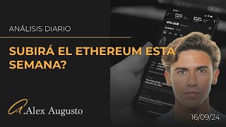 SUBIRÁ EL ETHEREUM ESTA SEMANA [upl. by Nancie795]