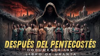 El Libro de Urantia Documento 195 Después de Pentecostés [upl. by Darryl537]