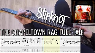 Slipknot  The Chapeltown Rag FULL POV Guitar LessonCover With Tab  NEW SONG 2021 [upl. by Oicneconi]