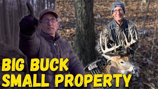 BIG BUCK on FIVE ACRES  Hunting SMALL PROPERTIES in FARM Country [upl. by Bury]