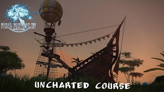 FFXIV  Uncharted Course [upl. by Elehcin]