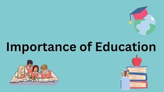 Essay about Importance of Education essay Importance of education [upl. by Mikal212]