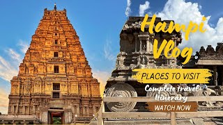 HAMPI TRAVEL GUIDE  Places to visit in Hampi  STAY  Best time to visit  Hampi  Karnataka [upl. by Goddart827]