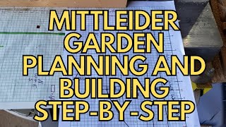 Mittleider Garden Planning and Building StepbyStep [upl. by Harrell]