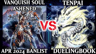 Vanquish Soul Ashened vs Tenpai  Dueling Book [upl. by Sephira]