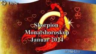 Skorpion Horoskop für Januar 2024 Liebe Beruf Gesundheit amp Spirituelles monatshoroskop [upl. by Durward]