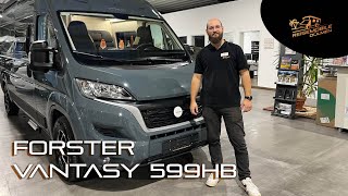 Forster Vantasy 599HB 2024  der Kasten unter 6 m in der Roomtour [upl. by Jessie464]