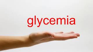 How to Pronounce glycemia  American English [upl. by Aehtna281]