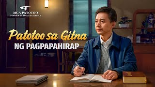 Tagalog Testimony Video  quotPatotoo sa Gitna ng Pagpapahirapquot [upl. by Enovahs157]