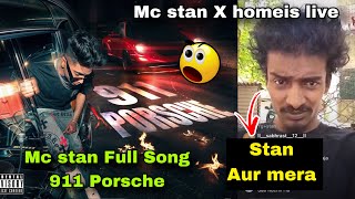 Mc stan 911 Porsche Full song  Mc stan X homies Live talking About Mc stan  Mc stan new song [upl. by Castera]