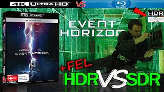 Event Horizon 1997 4K UHD HDR vs FEL vs 1080p BluRay SDR 100nits TRUEDIFFERENCE WATCHINHDR [upl. by Jenny]