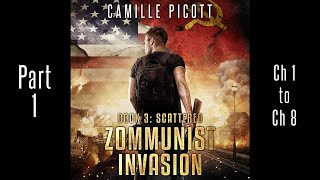 Part 1 Zommunist Invasion 3 Unabridged Audiobook Horror Cold War Zombie Apocalypse Thriller [upl. by Anallese]