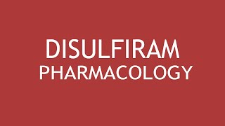 Pharmacology of Disulfiram  Dr Shikha Parmar [upl. by Toby]