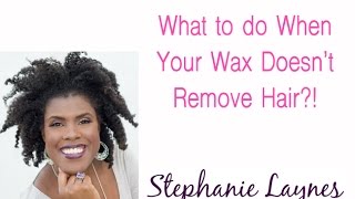 What To Do When Your Wax Doesnt Remove Hair Esthetician Training Stephanie Laynes [upl. by Yraht487]