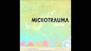 Microtrauma  Emilia Ambient Rework [upl. by Naman]