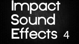 Impact Sound Effects 4 [upl. by Oina]