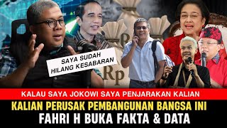 Fahri Blakblakan Ungkap Fakta Perusak Negara Saya Saksinya Stop Hujat Jokowi [upl. by Amliv]