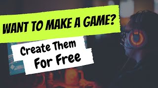 How To Make A Video Game Without Coding For Free StepByStep [upl. by Kired]