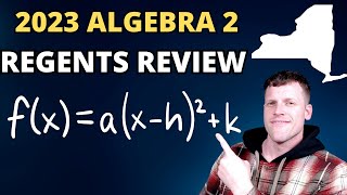 Algebra 2 Regents Review June 2023 [upl. by Chelsea956]