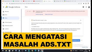 Cara Mengatasi Masalah Adstxt Google Adsense [upl. by Acila]