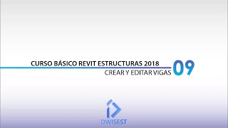 Revit Estructuras 2018  Crear y editar vigas  Tutorial básico 09 [upl. by Sacrod]