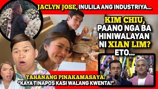 JACLYN JOSE PINALUHA ANG INDUSTRIYA…🔴 KIM CHIU PAANO NGA BA INISPLITAN NI XIAN LIM [upl. by Yul]