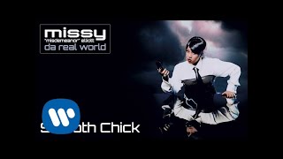 Missy Elliott  Smooth Chick Official Audio [upl. by Anitel]