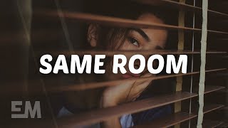 JP Saxe  Same Room Lyrics [upl. by Aonehc258]