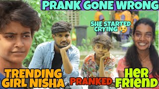 TRENDING GIRL NISHA 😭 PRANKED HER FRIEND  SHE STARTED CRYING 🤧  vj sameer  hashtag today  prank [upl. by Golanka285]