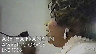 Aretha Franklin  Amazing Grace  Live 1996 [upl. by Yramanna]