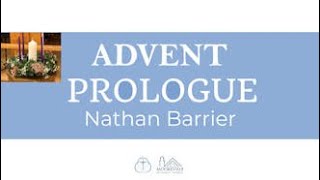 Advent Prologue 11 17 24 [upl. by Edison]