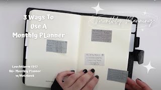 PLANNER  3 WAYS TO USE A MONTHLY PLANNER  LEUCHTTURM 1917 B6  MONTHLY WITH PLANNER [upl. by Pember]