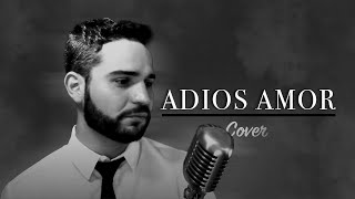 Adios Amor  Christian Nodal  Cover  Pedro Samper [upl. by Rentschler]