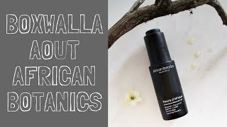 Boxwalla amp African Botanics [upl. by Haneen]