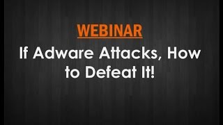 If Adware attacks how to defeat it [upl. by Eybbob]