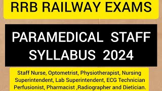 RRB PARAMEDICAL STAFF RECRUITMENT COMPLETE SYLLABUS [upl. by Atiuqaj]