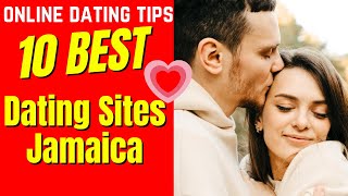 ❤️ 10 BEST Dating Sites Jamaica 2024 [upl. by Ujawernalo]