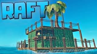 RAFT IS BACK AND ITS BETTER THAN EVER  Part 1  Lets Play Raft Game  Raft Gameplay [upl. by Erot]