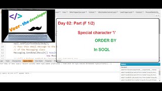 Day 2 Part F12 Special character \ amp ORDER BY in SOQL [upl. by Youlton]